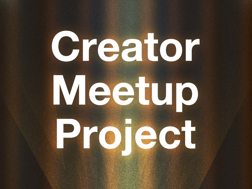 Creator Meetup Project