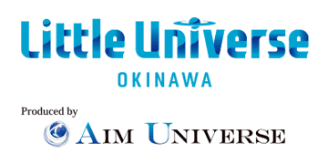 Little Universe OKINAWA produced by Aim Universe